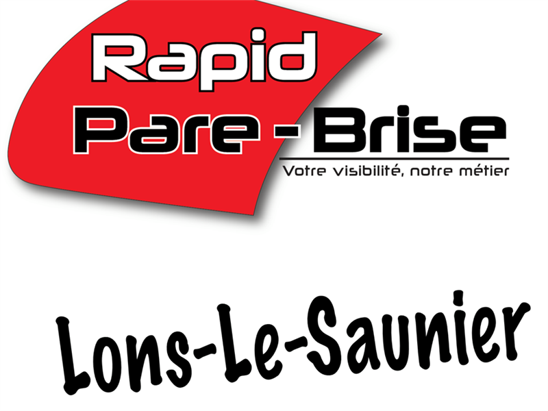 Ouverture du centre RAPID PARE BRISE Lons Le Saunier